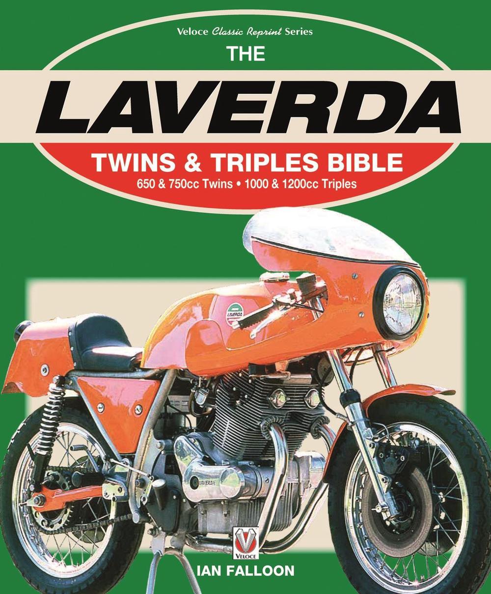 Laverda Twins & Triples Bible, 9781787110489