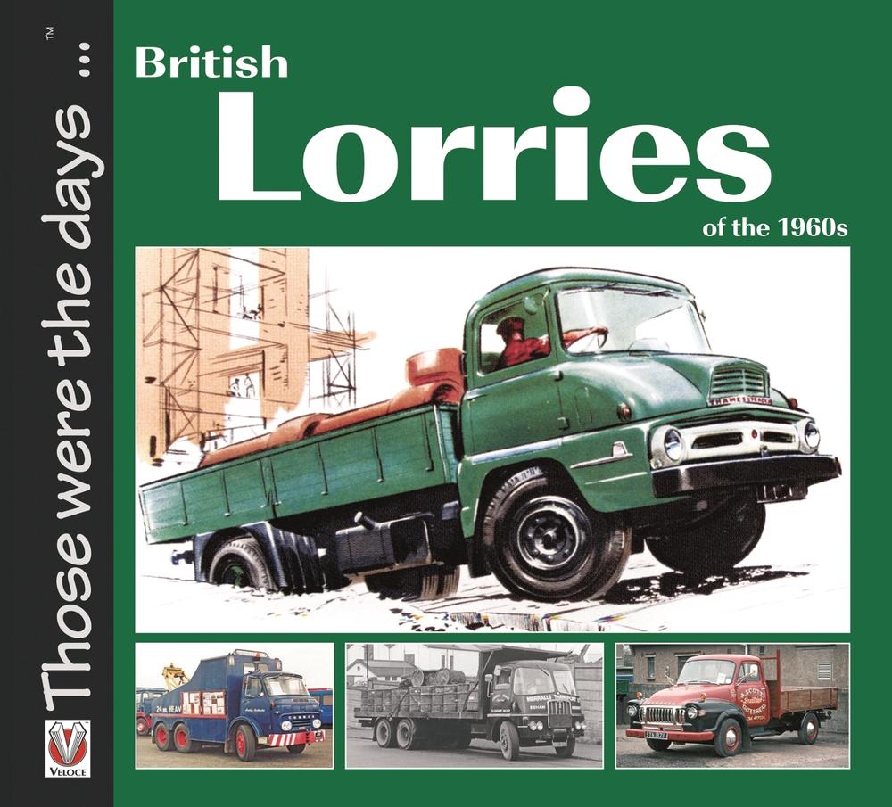 British Lorries of the 1960s by Malcolm Bobbitt - ISBN: 9781787111141