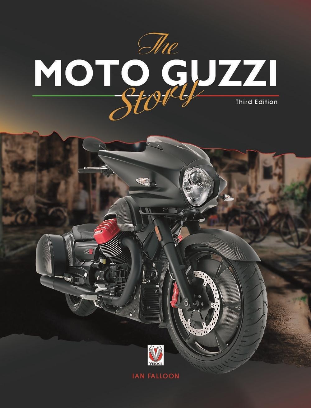 The Moto Guzzi Story - 3rd Edition, 9781787111325
