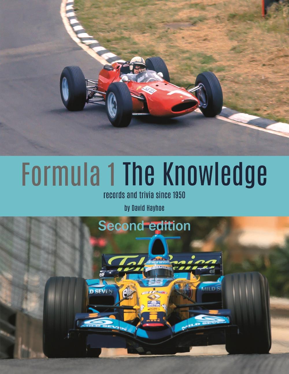 Formula 1 - the Knowledge 2nd Edition by David Hayhoe - ISBN: 9781787112377