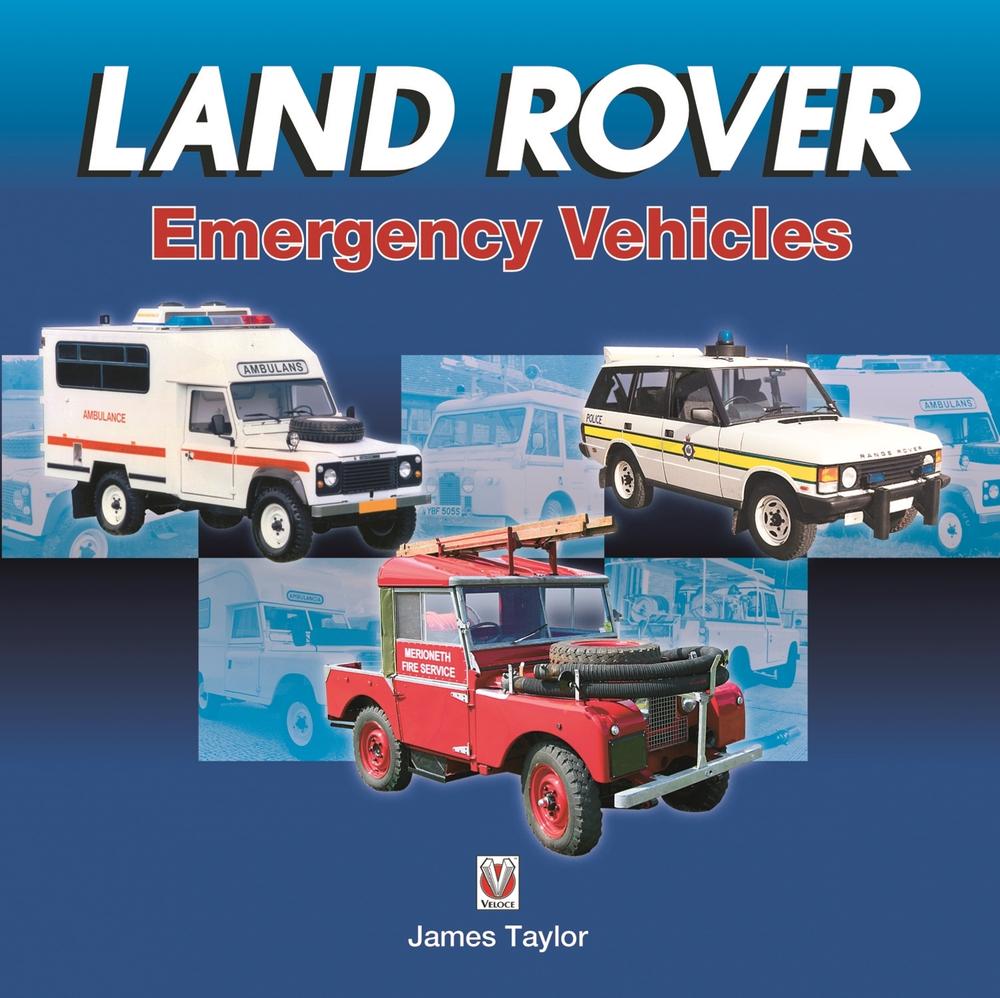 Land Rover Emergency Vehicles, 9781787112445