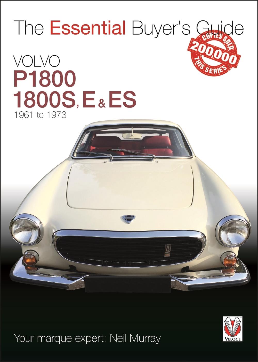 Volvo P1800/1800s, E & Es  1961 to 1973, 9781787112773