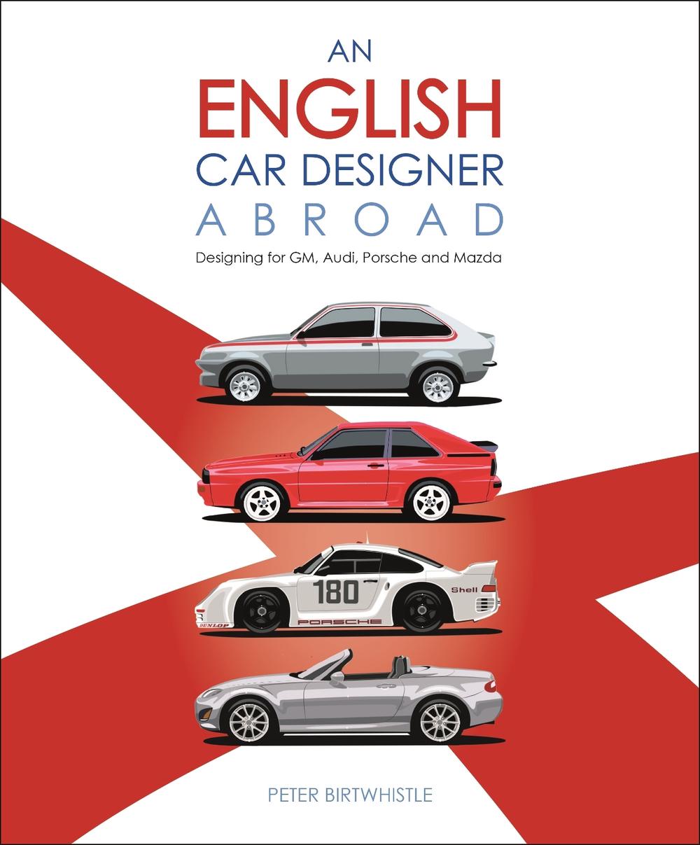 An English Car Designer Abroad, 9781787114708