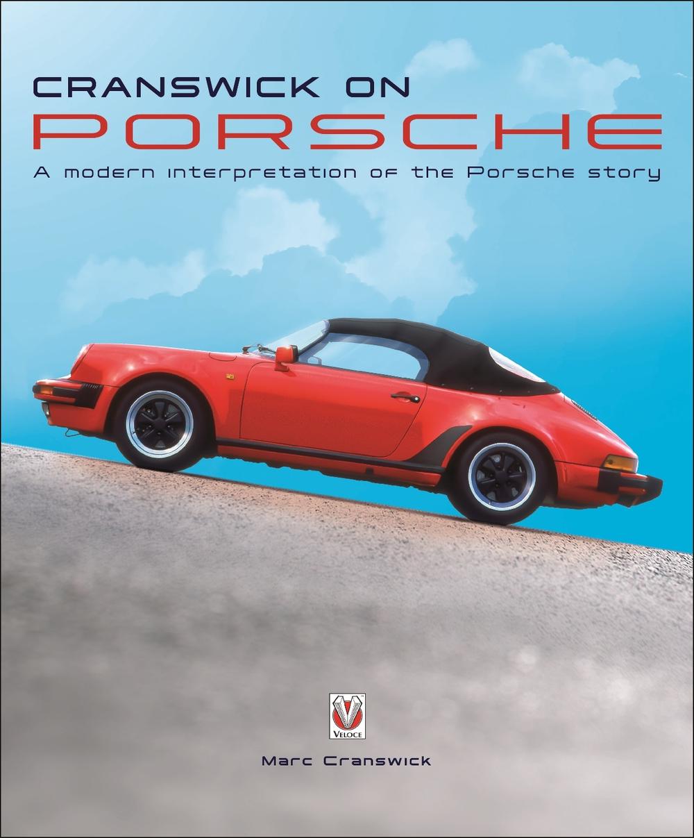 Cranswick on Porsche by Marc Cranswick - ISBN: 9781787114838