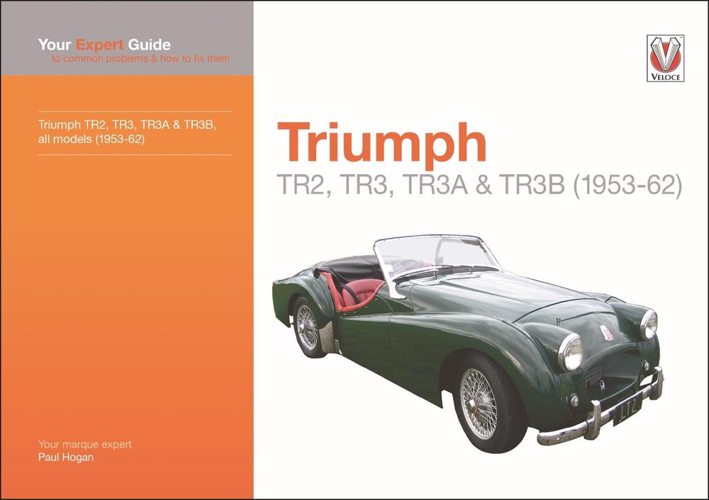 Triumph Tr2, Tr3, Tr3a & Tr3b, 9781787117259