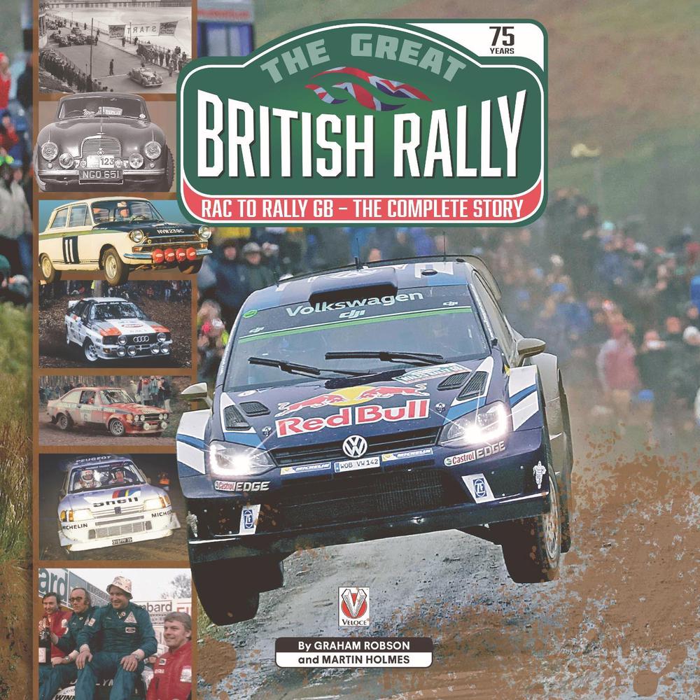 The Great British Rally by Graham Robson - ISBN: 9781787117365