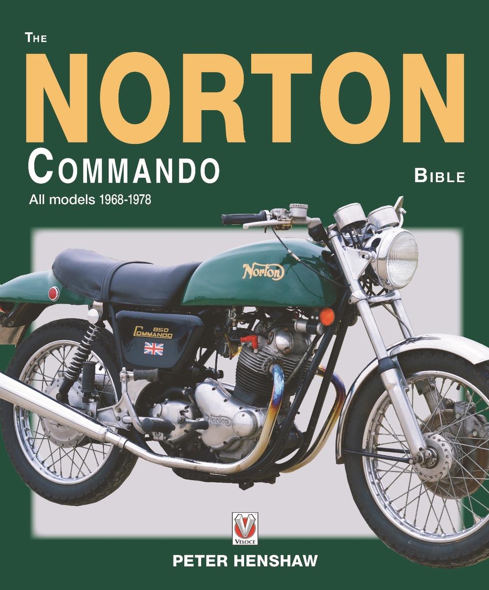 The Norton Commando Bible, 9781787117723