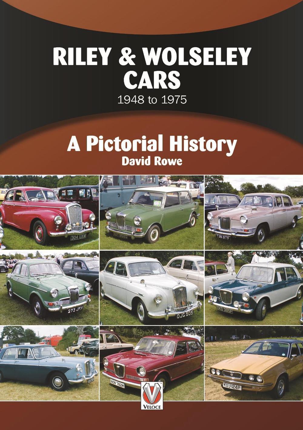 Riley & Wolseley Cars 1948 to 1975, 9781787117914