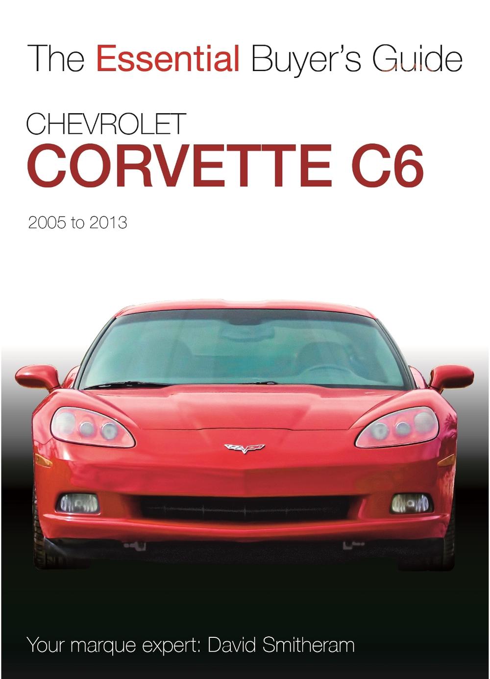 Chevrolet Corvette C6 2005-2013, 9781787119192