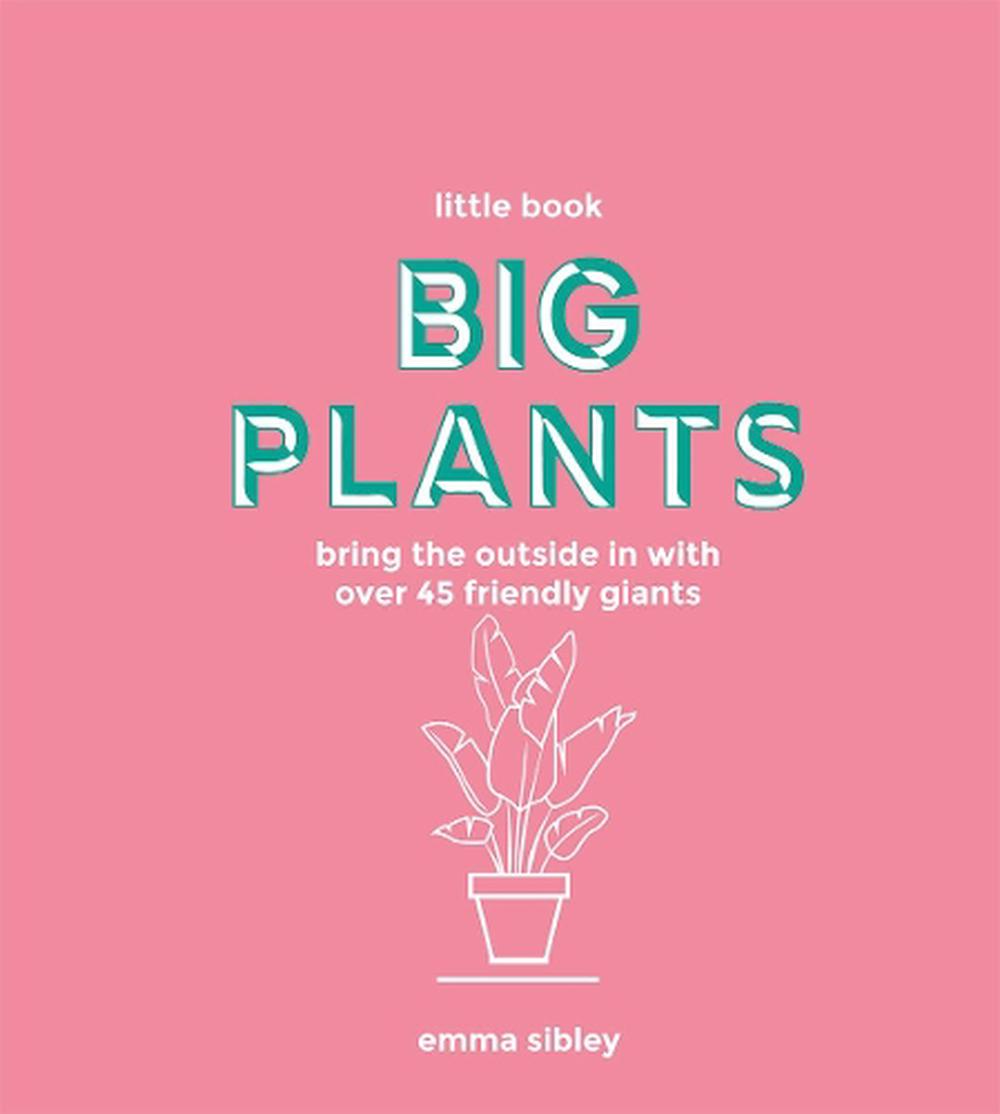 Little Book, Big Plants, 9781787135062