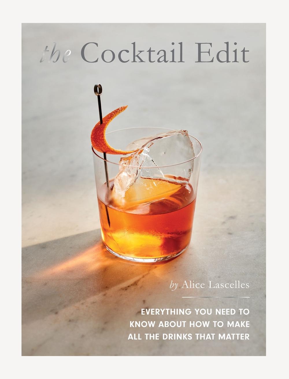 The Cocktail Edit by Alice Lascelles - ISBN: 9781787138643