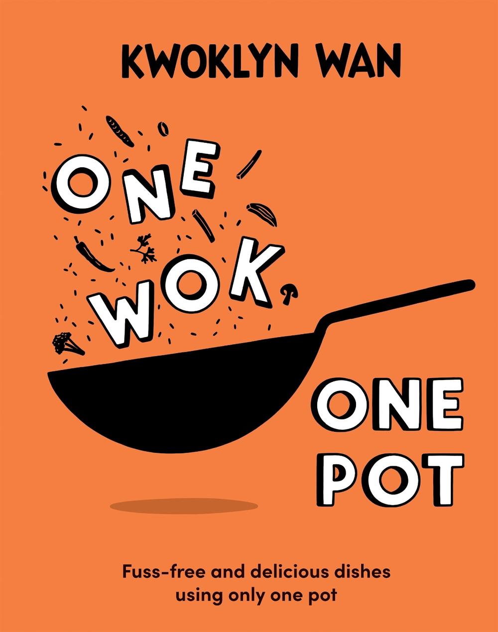 One Wok, One Pot, 9781787139084