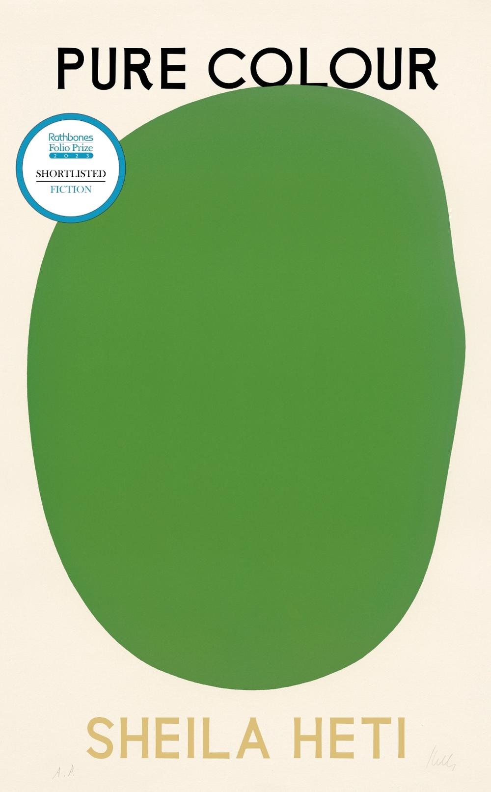 Pure Colour by Sheila Heti - ISBN: 9781787302808