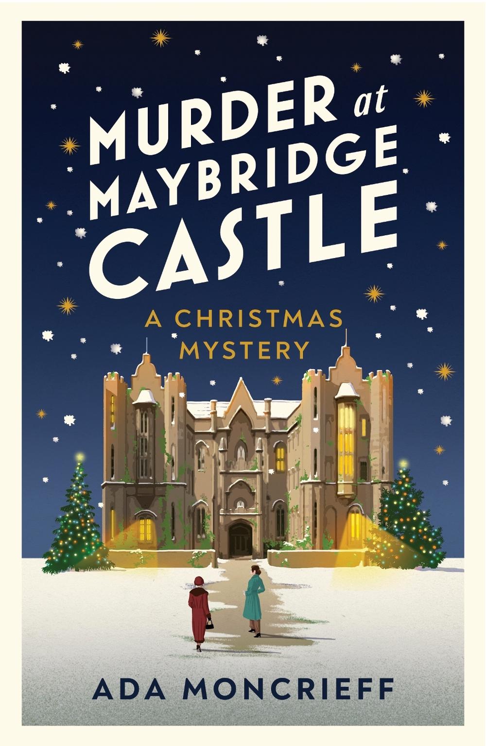 Murder at Maybridge Castle by Ada Moncrieff - ISBN: 9781787304314