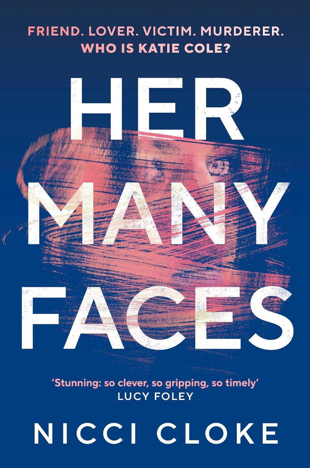 Her Many Faces by Nicci Cloke - ISBN: 9781787304802