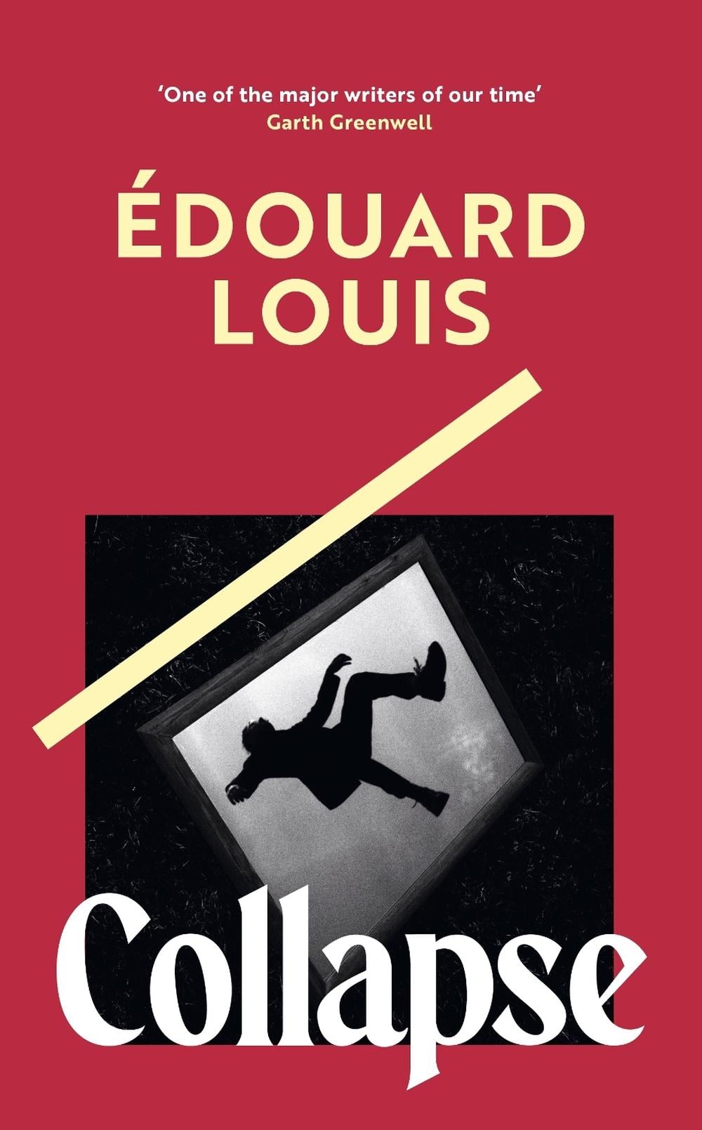 Collapse by Édouard Louis - ISBN: 9781787305038