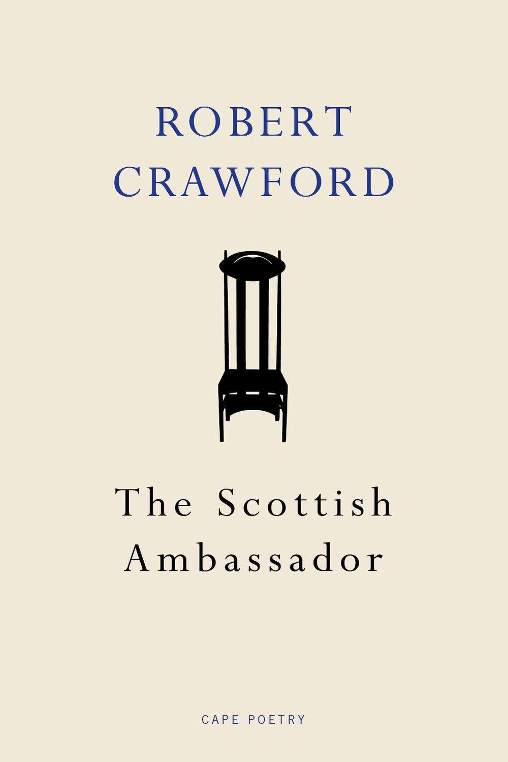 The Scottish Ambassador by Robert Crawford - ISBN: 9781787330689