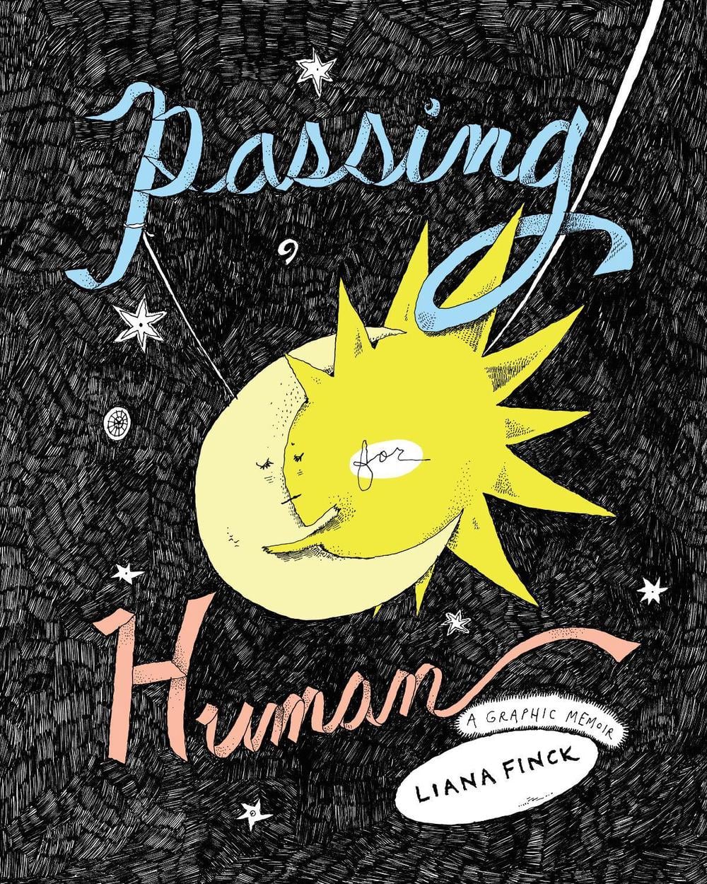 Passing for Human by Liana Finck - ISBN: 9781787331204