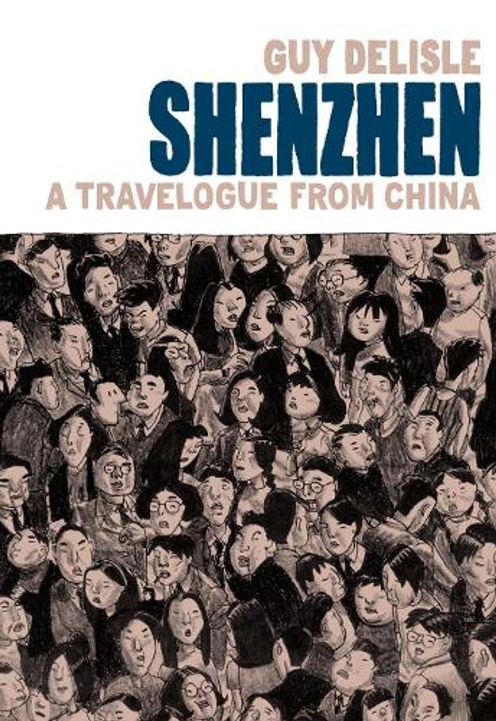 Shenzhen by Guy Delisle - ISBN: 9781787331709