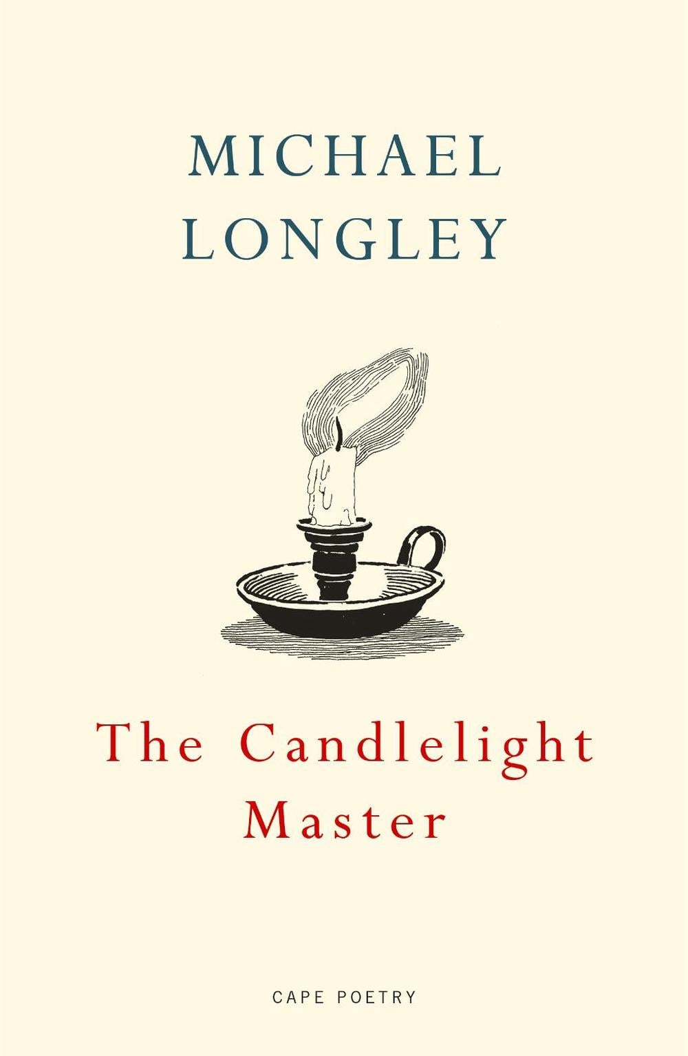 The Candlelight Master by Michael Longley - ISBN: 9781787332034