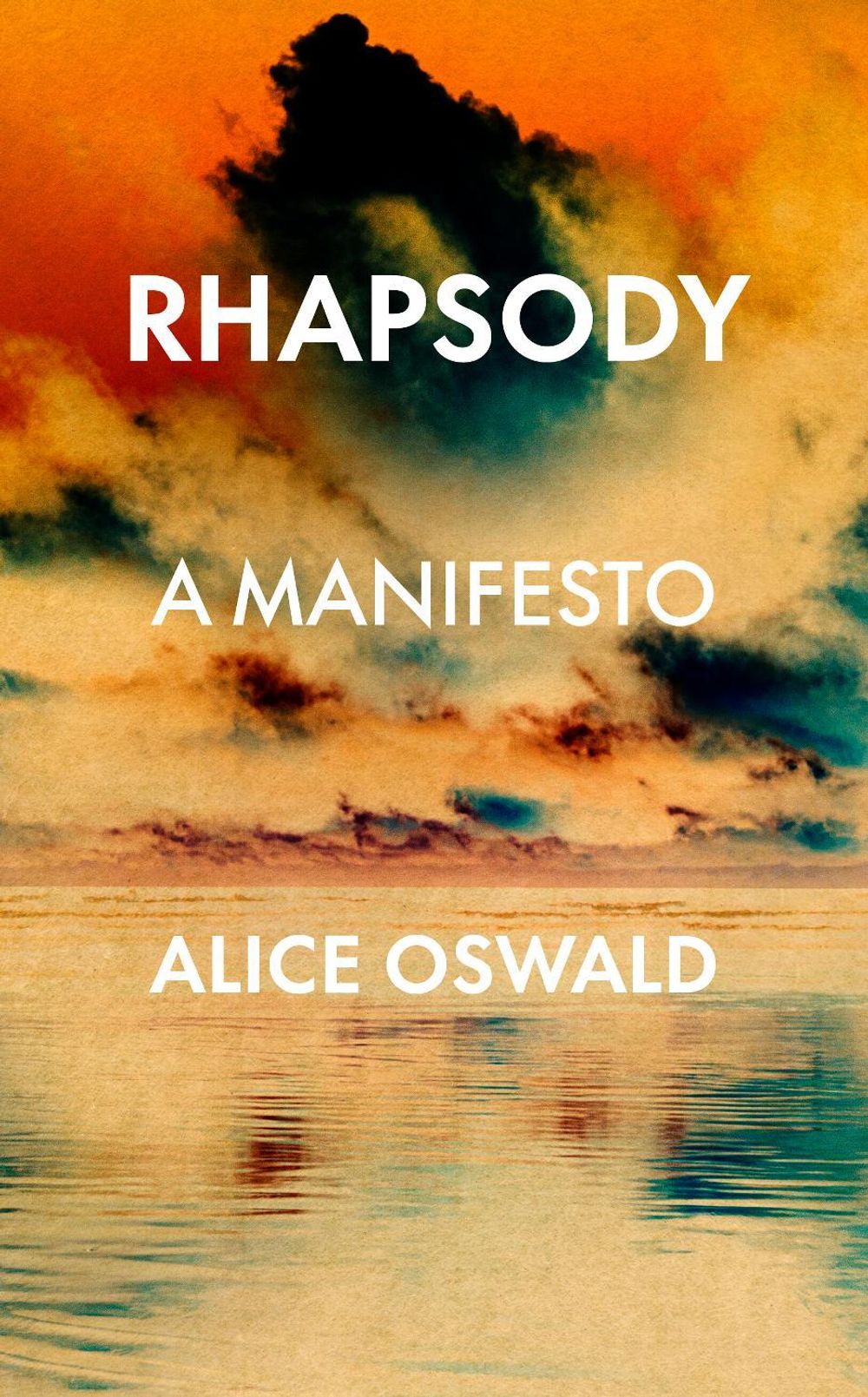 Rhapsody by Alice Oswald - ISBN: 9781787332218