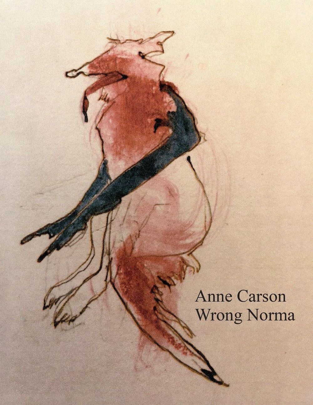 Wrong Norma by Anne Carson - ISBN: 9781787332355
