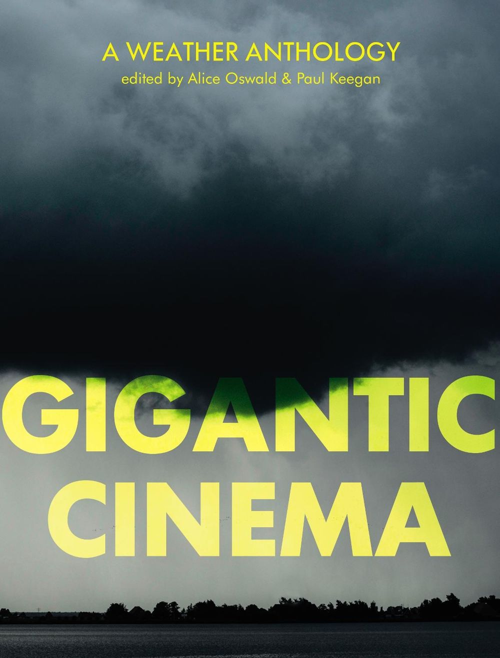 Gigantic Cinema by Alice Oswald - ISBN: 9781787332652