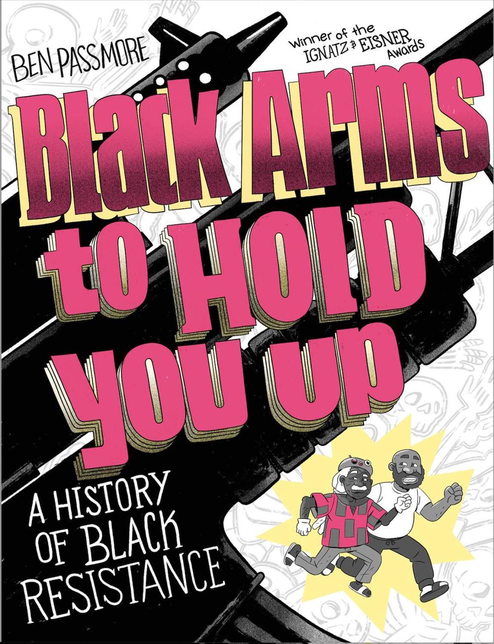 Black Arms to Hold You Up, 9781787333567