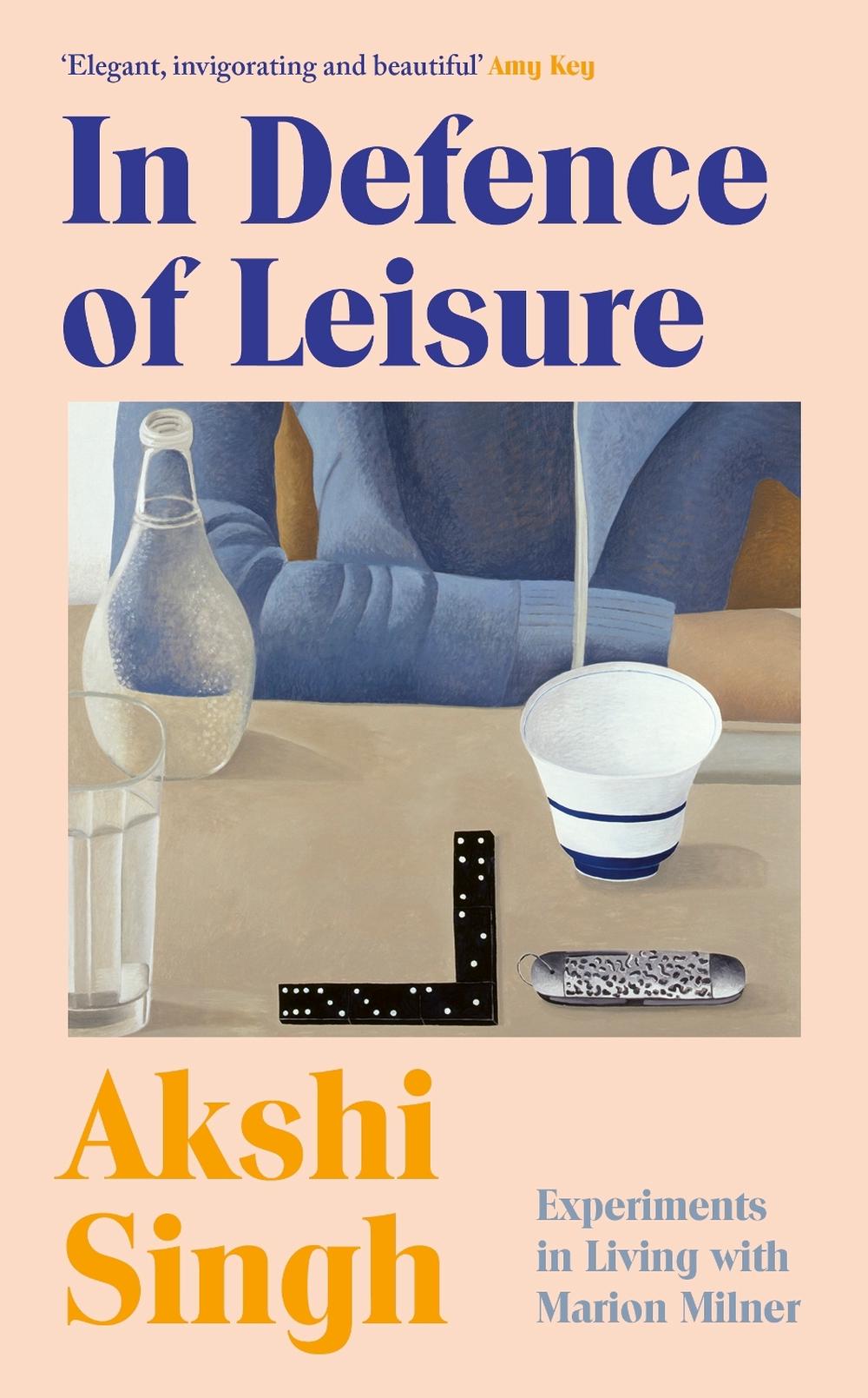 In Defence of Leisure, 9781787335066