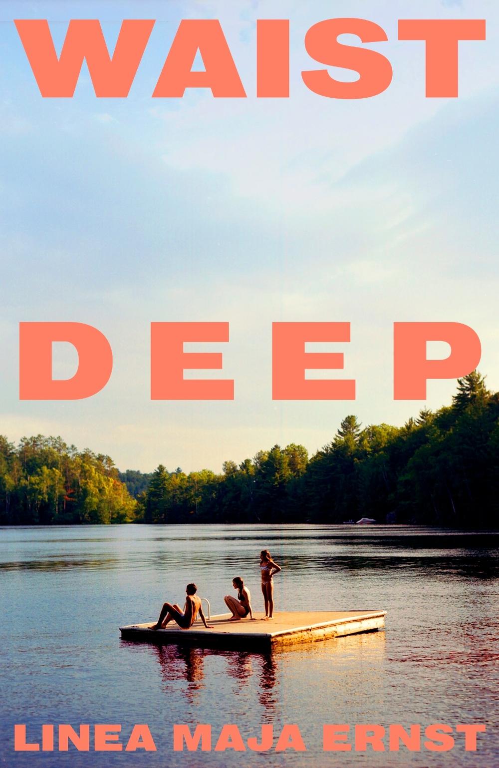 Waist Deep by Linea Maja Ernst - ISBN: 9781787335646
