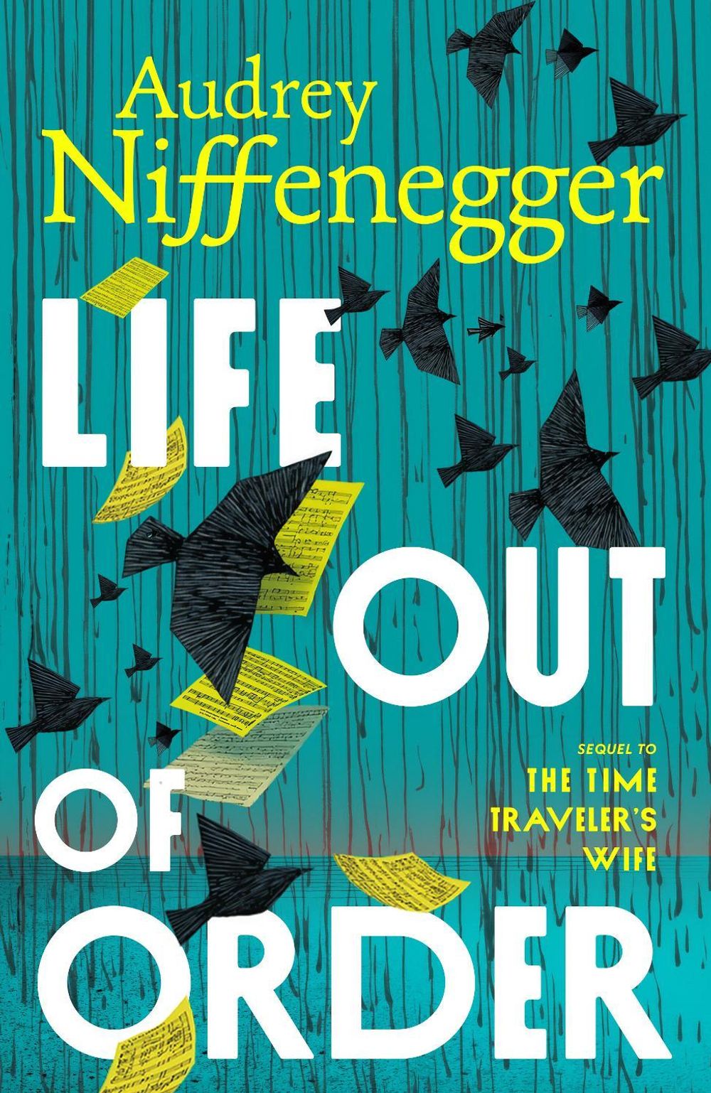 Life Out of Order by Audrey Niffenegger - ISBN: 9781787336766