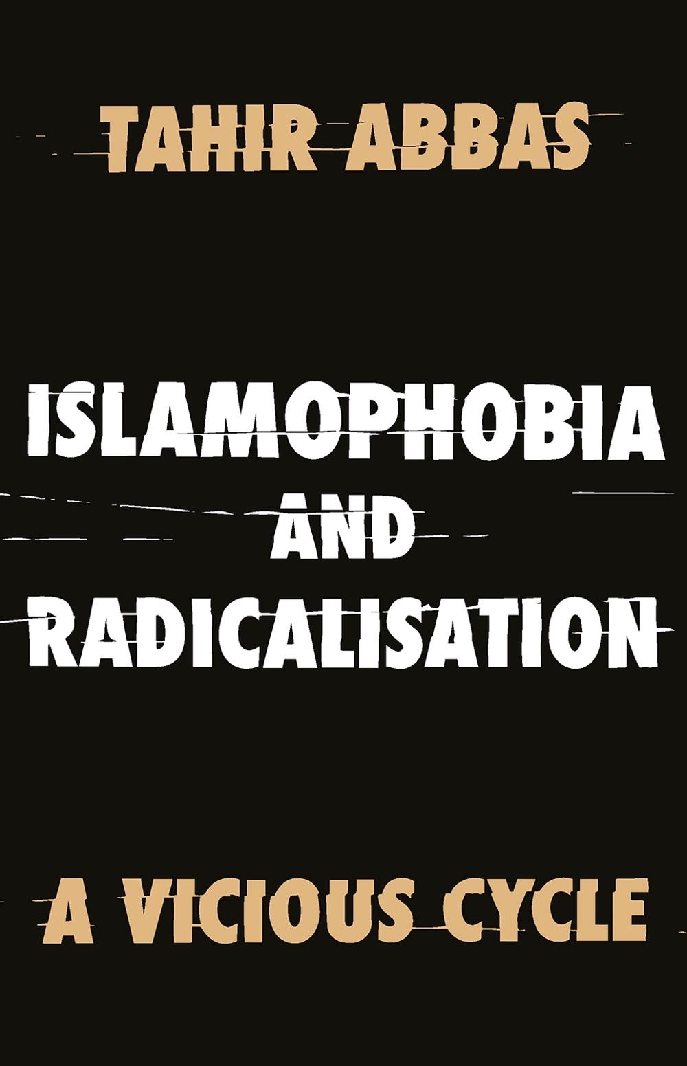 Islamophobia and Radicalisation, 9781787382015