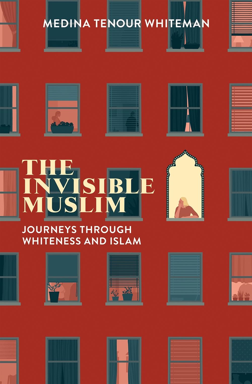 The Invisible Muslim, 9781787383029