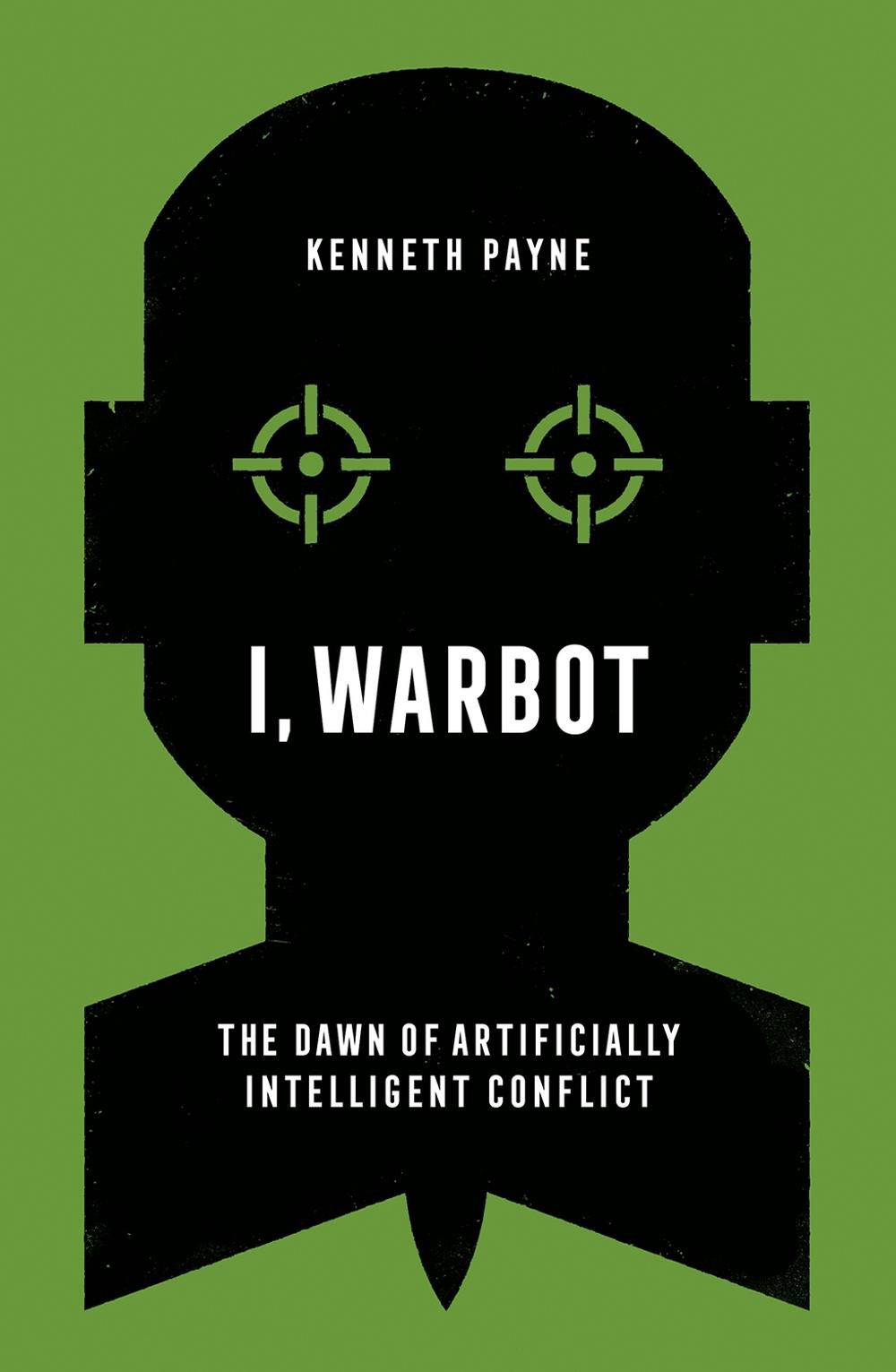 I, Warbot, 9781787384620