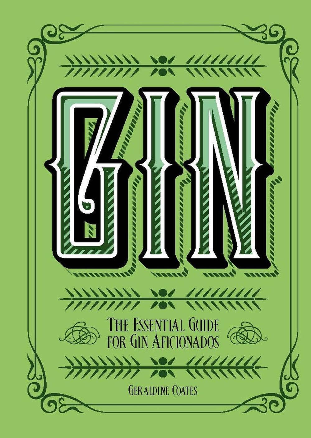 Gin by Geraldine Coates - ISBN: 9781787391185