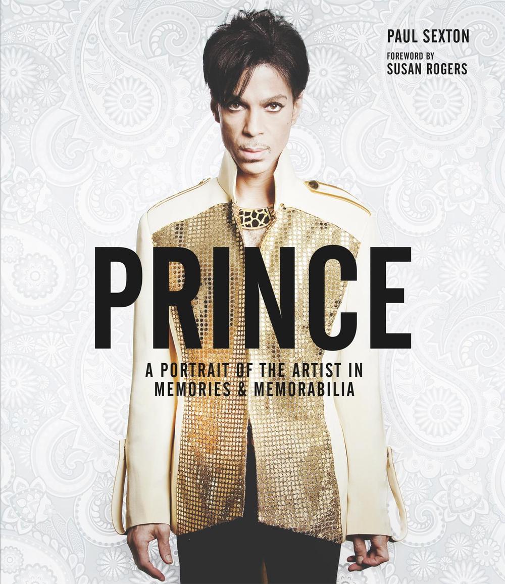 Prince: A Portrait of the Artist in Memories & Memorabilia, 9781787391642