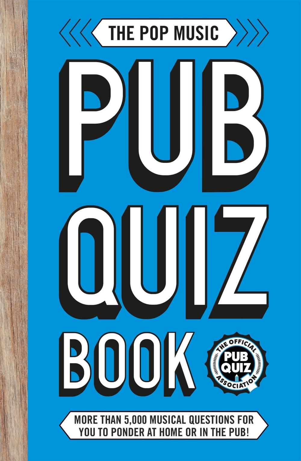 The Pop Music Pub Quiz Book by Carlton Books - ISBN: 9781787393042