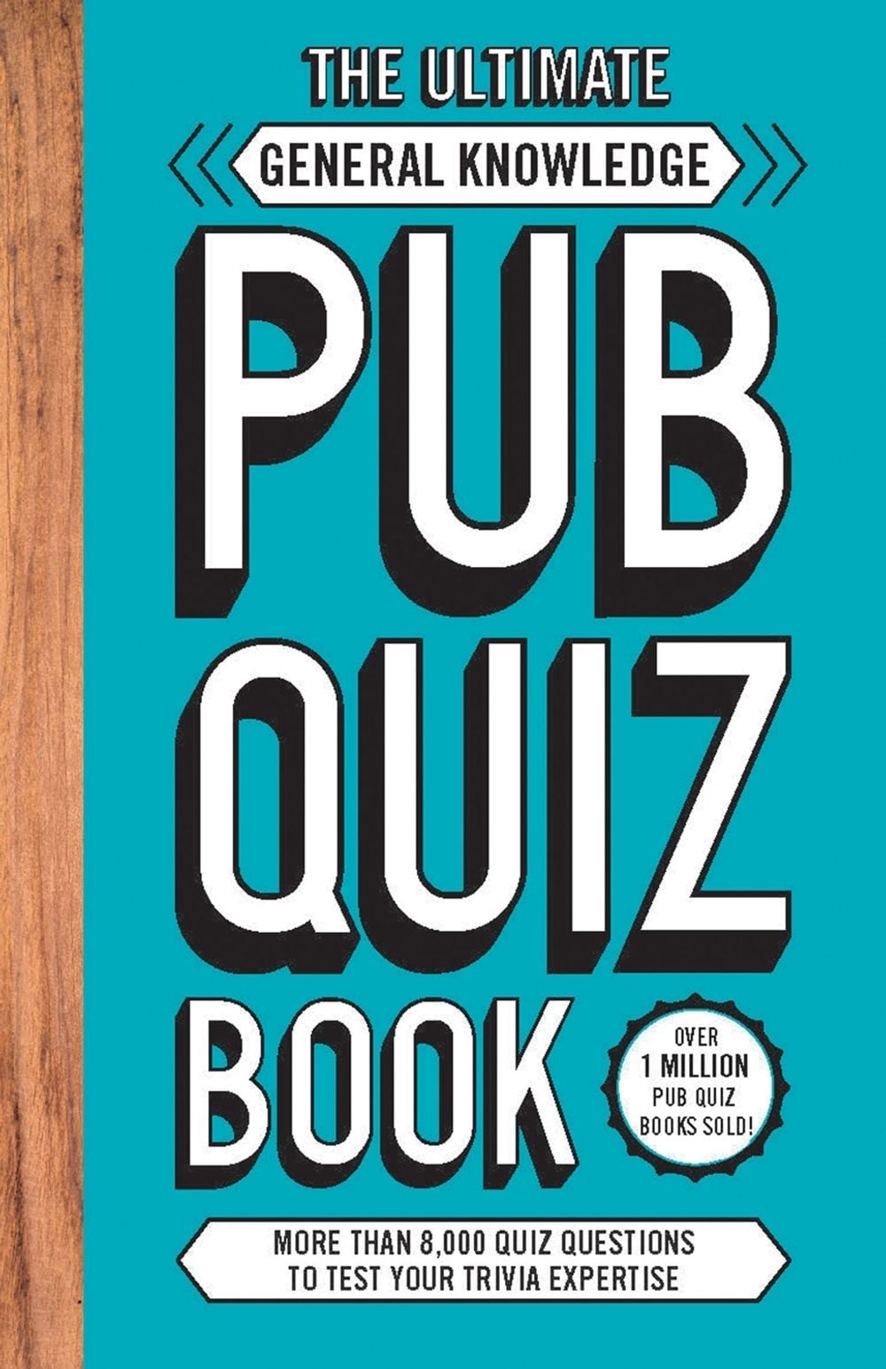 The Ultimate General Knowledge Pub Quiz Book by Carlton Books - ISBN: 9781787393622