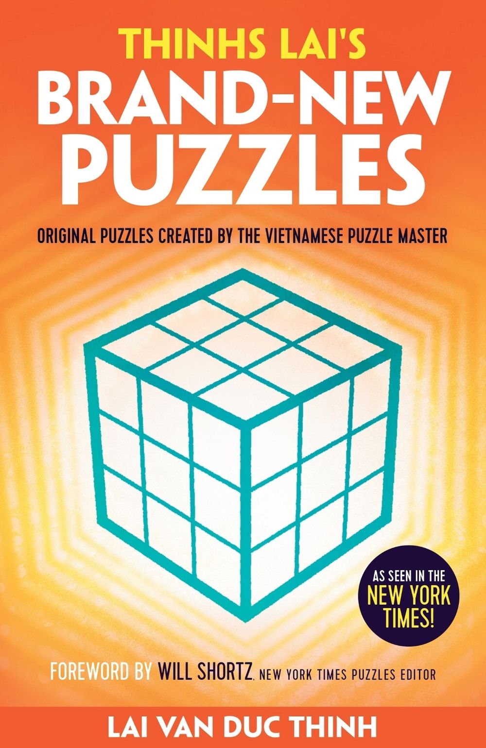 Thinh Lai's Brand-New Puzzles by Lai Van Duc Thinh - ISBN: 9781787394056