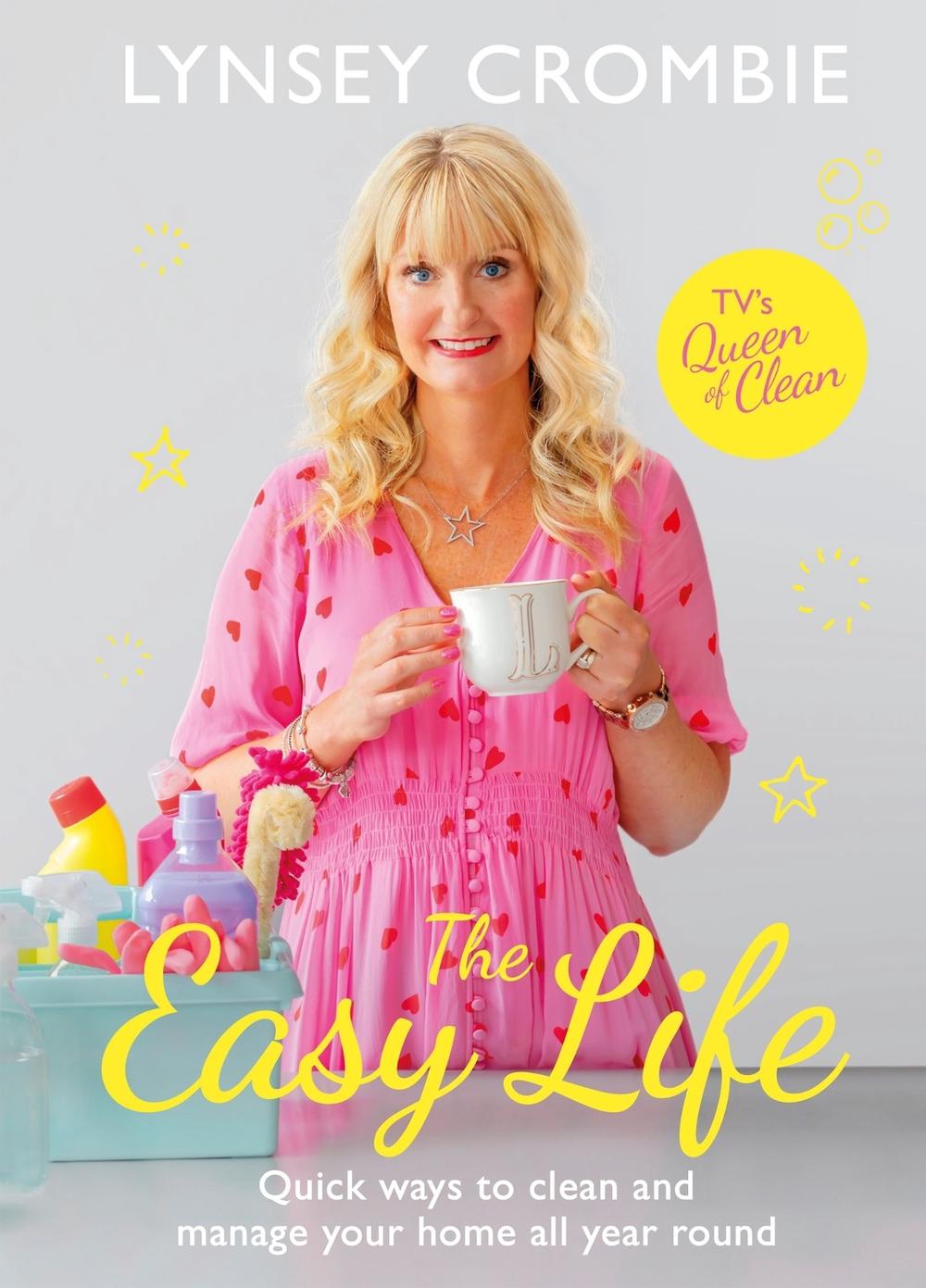 The Easy Life by Lynsey Queen of Clean - ISBN: 9781787394148
