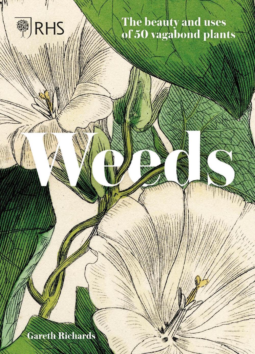 RHS Weeds by Royal Horticultural Society - ISBN: 9781787394643