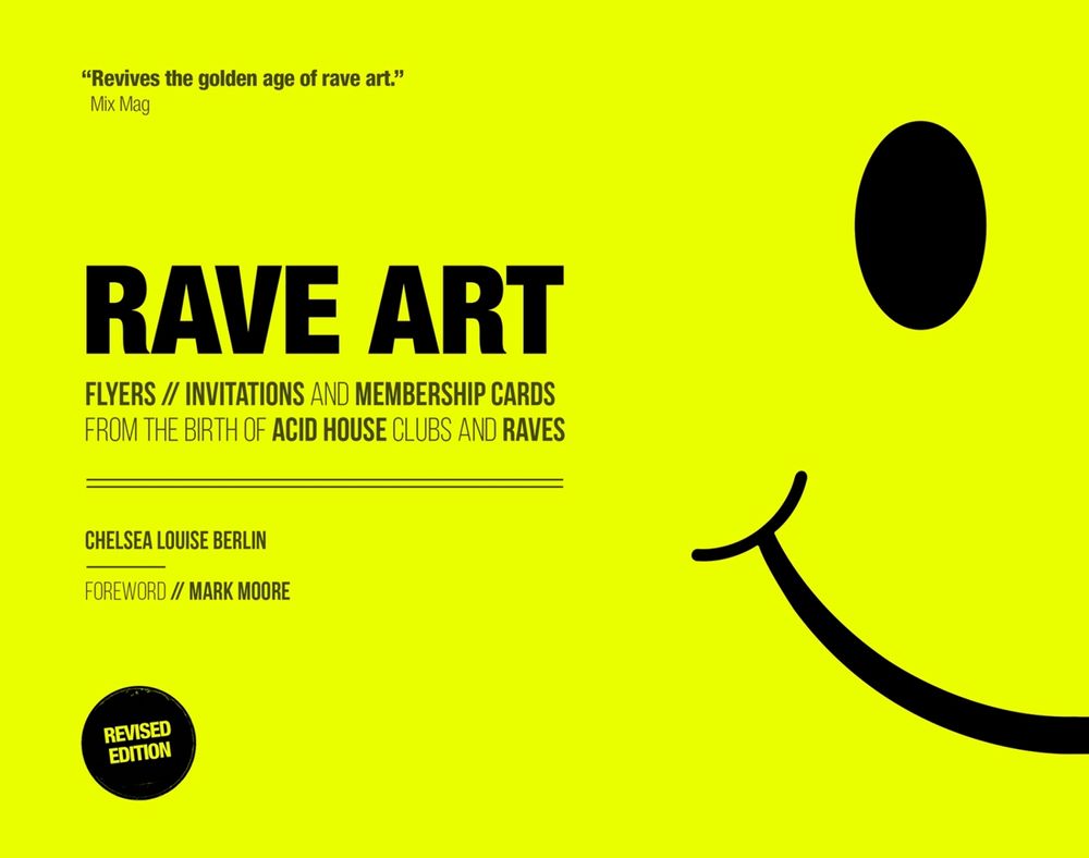 Rave Art by Chelsea Louise Berlin - ISBN: 9781787394988