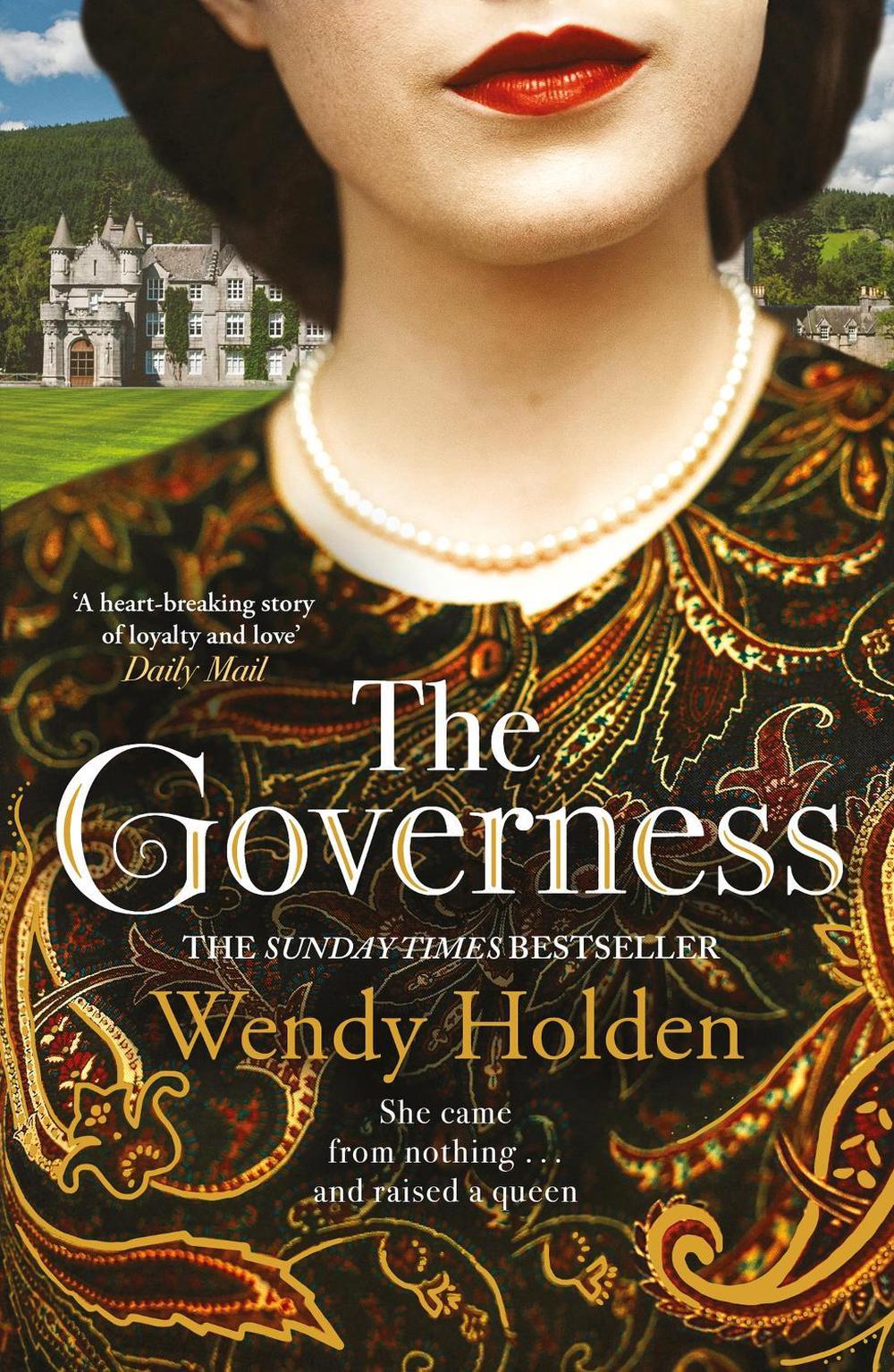 The Governess by Wendy Holden - ISBN: 9781787396609