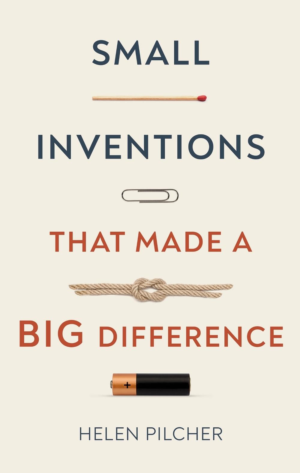 Small Inventions That Made a Big Difference, 9781787397873