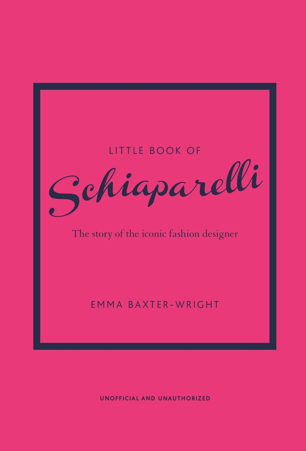 Little Book of Schiaparelli by Emma Baxter-wright - ISBN: 9781787398283