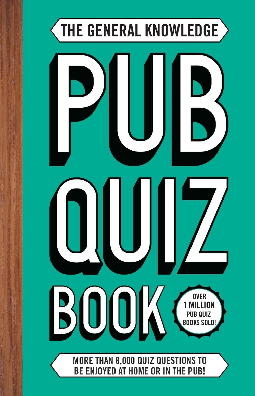 The General Knowledge Pub Quiz Book by Roy Preston - ISBN: 9781787398313