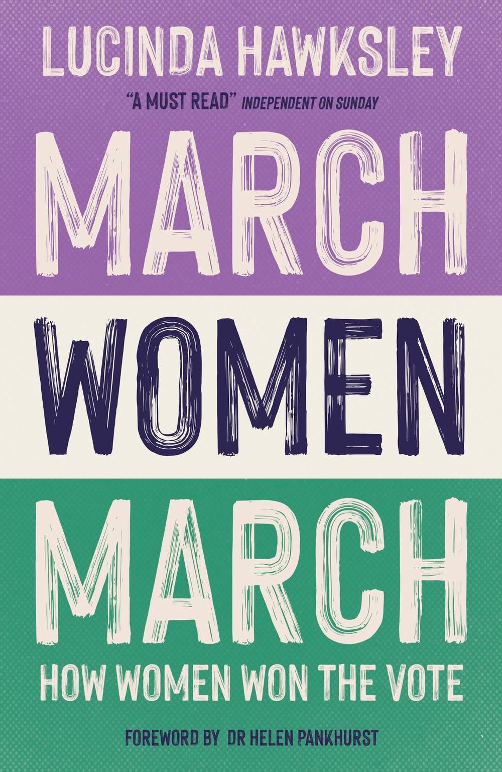 March, Women, March by Lucinda Hawksley - ISBN: 9781787398511