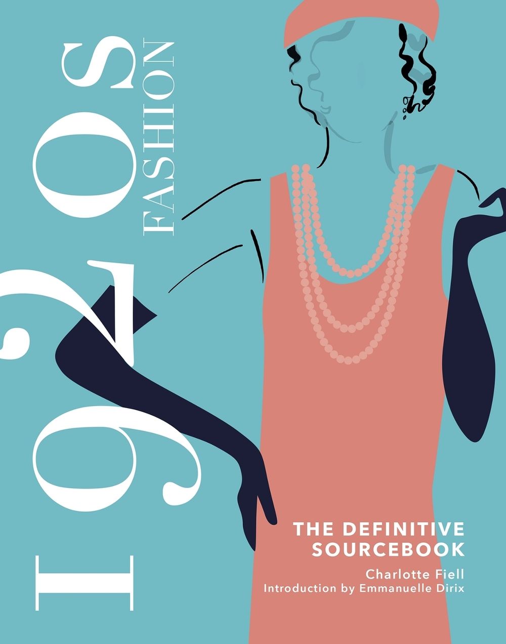 1920s Fashion: The Definitive Sourcebook by Charlotte Fiell - ISBN: 9781787398870