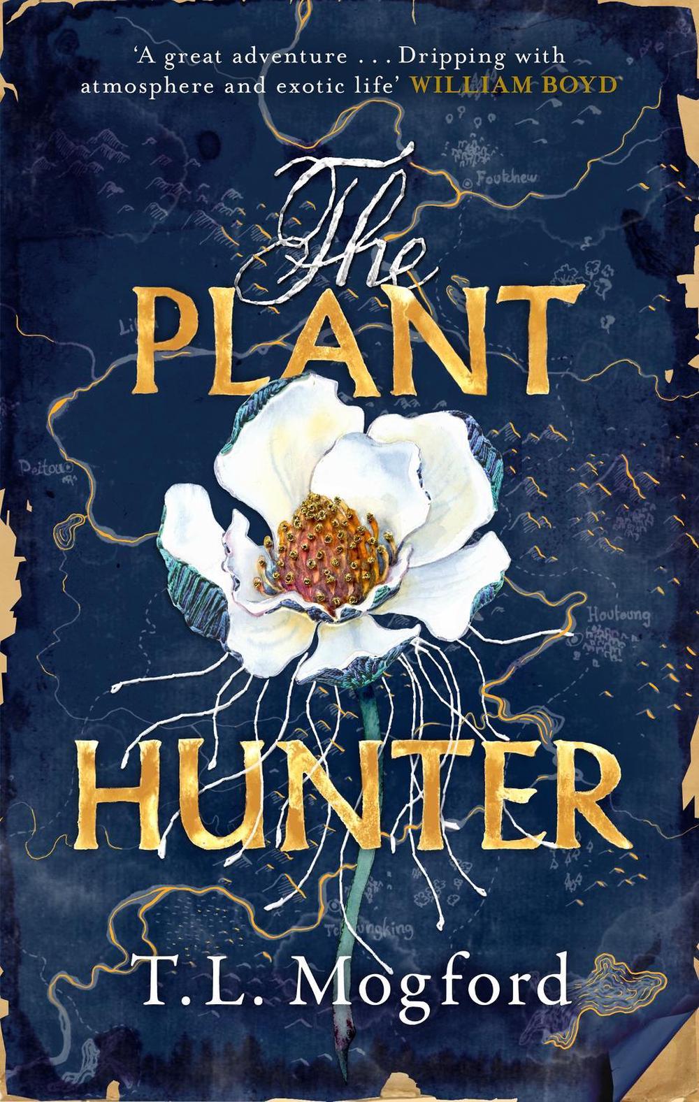 The Plant Hunter by T.L. Mogford - ISBN: 9781787399365