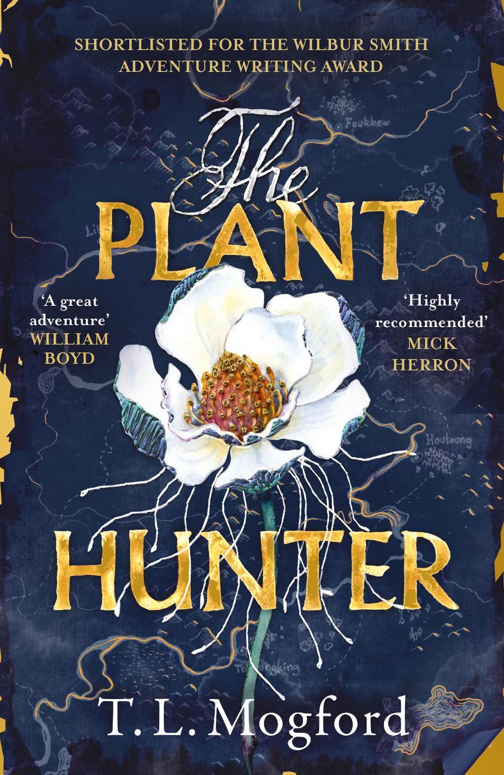 The Plant Hunter by T.L. Mogford - ISBN: 9781787399389